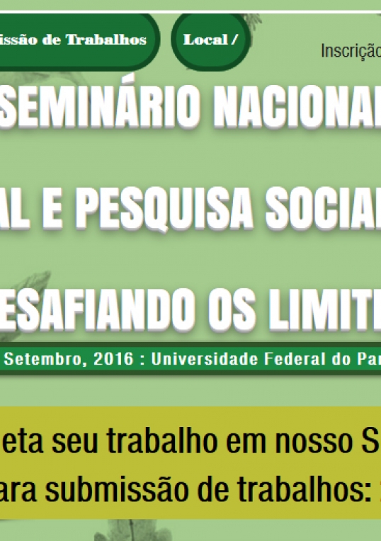Seminário Nacional Serviço Social e Pesquisa Social na Amazônia: Desafiando os Limites