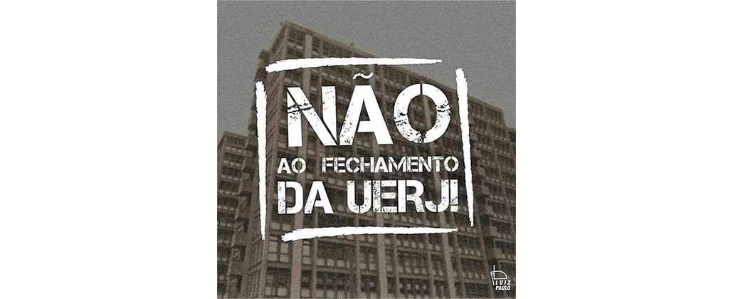 Abepss repudia o desmonte na Universidade do Estado do Rio de Janeiro