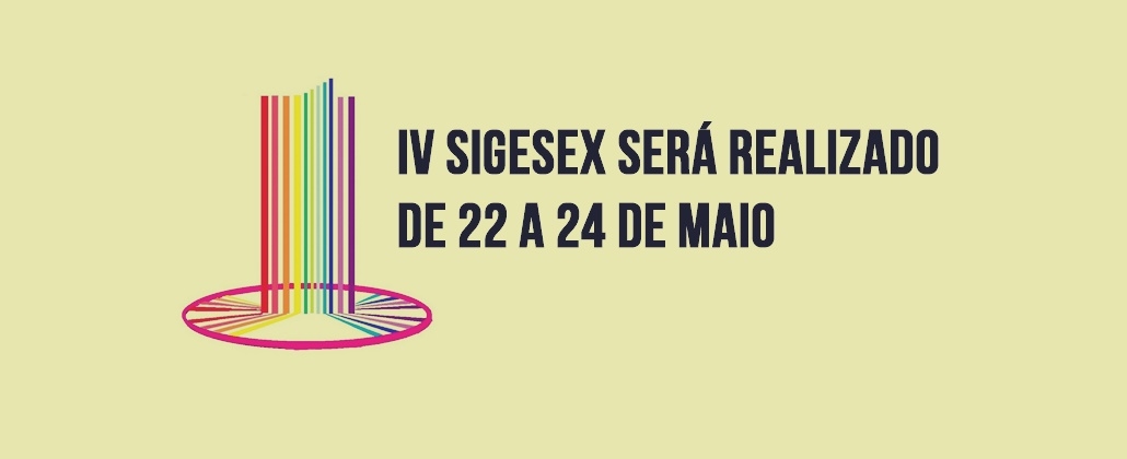 IV Sigesex será realizado de 22 a 24 de maio