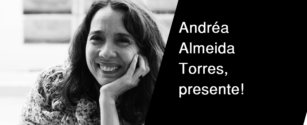 Nota de Pesar: falecimento da professora e pesquisadora Andréa Almeida Torres