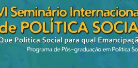 VI Seminário Internacional de Política Social - SIPS