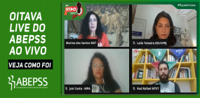 Live do ABEPSS AO VIVO discute os movimentos sociais, as lutas sociais e a solidariedade de classe