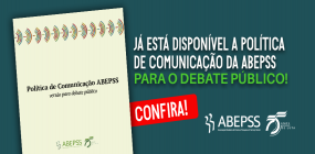ABEPSS lança Política de Comunicação para o debate público