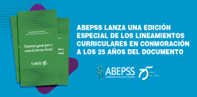 ABEPSS lanza una edición especial de los Lineamientos Curriculares en conmoración a los 25 años