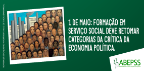 1 de maio: formação em Serviço Social deve retomar categorias da crítica da economia política