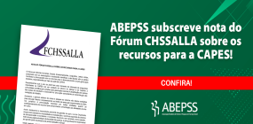 ABEPSS subscreve nota do Fórum CHSSALLA sobre os recursos para a CAPES