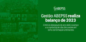 Gestão ABEPSS realiza balanço de 2023